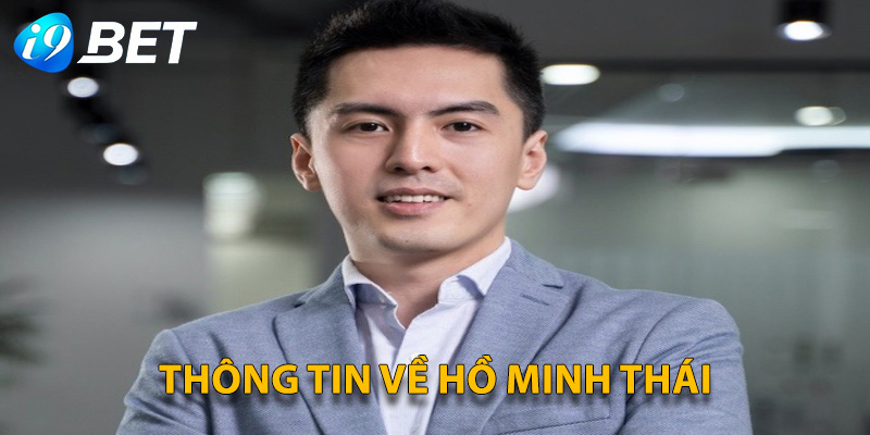 Nắm rõ những thông tin về tiểu sử biên tập viên Hồ Minh Thái